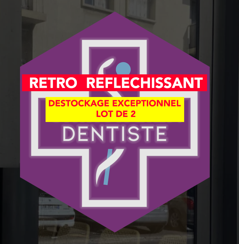 Adhésif rétro-réfléchissant pour chirurgiens-dentistes - DENTAL SIGN